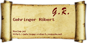 Gehringer Róbert névjegykártya
